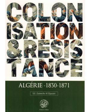 Colonisation et Résistance