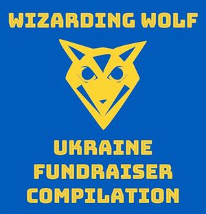 Wizarding Wolf - Ukraine Fundraiser Compilation