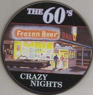 The 60's Crazy Nights