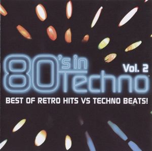 80's in Techno, Volume 2