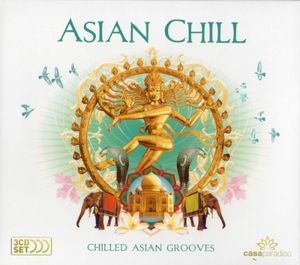 Asian Chill: Chilled Asian Grooves