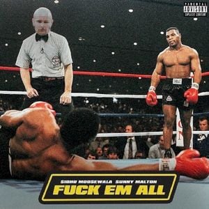 Fuck Em All (Single)