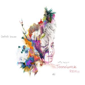 Wild Heart (Tennebreck Remix) (Single)