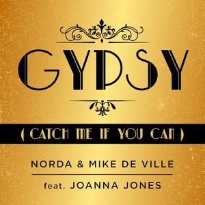 Gypsy (Catch Me If You Can) (Single)
