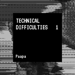 Technical Difficulties, Vol. 1 (EP)