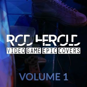 Video Game Epic Covers, Vol. 1 (OST)
