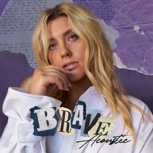 Brave (acoustic) (Single)
