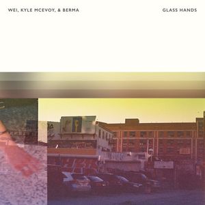 Glass Hands (EP)