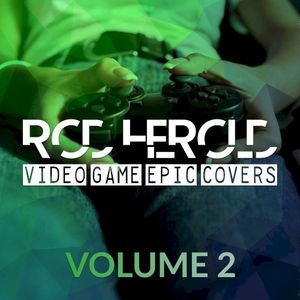 Video Game Epic Covers, Vol. 2 (OST)