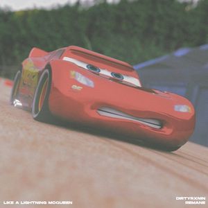 Like a Lightning McQueen (Single)