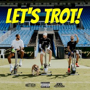 LET’S TROT! (Single)
