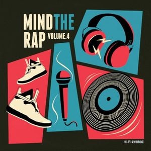 Mind the Rap, Volume 4