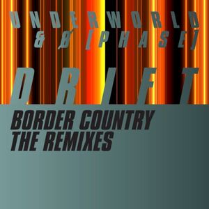 Border Country: The Remixes