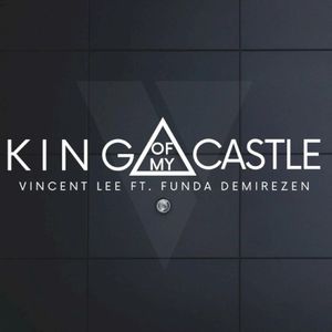 King of My Castle (Single)