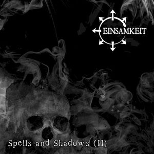 Spells and Shadows (II) (EP)