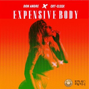 Expensive Body (Single)