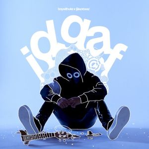 IDGAF (Single)