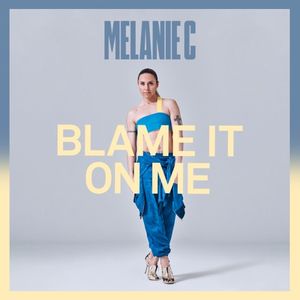 Blame It on Me (Single)