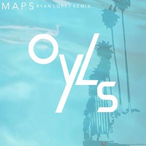 Maps (Ryan Lofty remix)