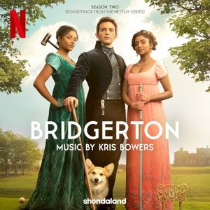 Bridgerton Season Two: Soundtrack from the Netflix Series (OST)