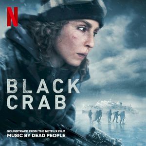 Black Crab: Soundtrack From The Netflix Film (OST)