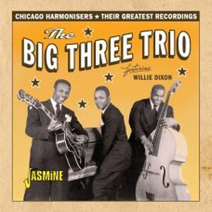 Chicago Harmonisers - Their Greatest Recordings