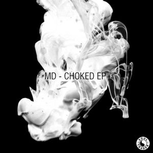 Choked EP (EP)