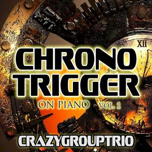 Chrono Trigger: On Piano, Vol. 1