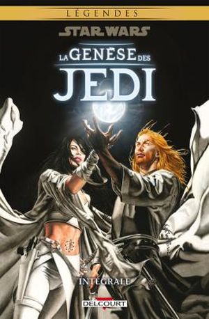 Star Wars - La genèse des Jedi - Intégrale