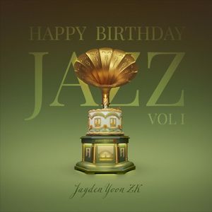 Happy Birthday Jazz (VOL 1) (Single)