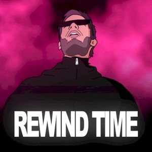 Rewind Time (Single)