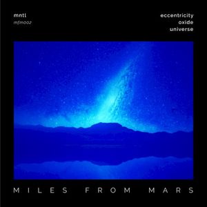 Miles From Mars 02 (EP)