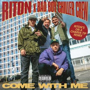 Come With Me (Riton’s on a Charva Tip remix)