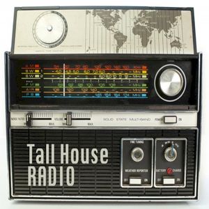 Tall House Radio