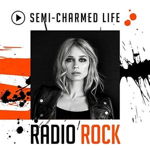 Semi-Charmed Life: Radio Rock