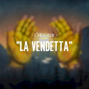 La Vendetta (Single)
