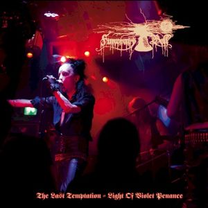 The Last Temptation - Light of Violet Penance (Live)