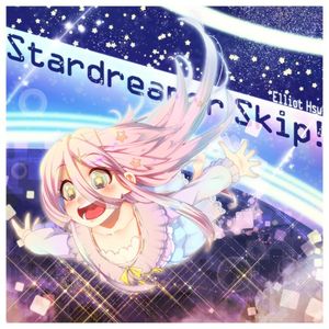 Stardreamer Skip! (Single)