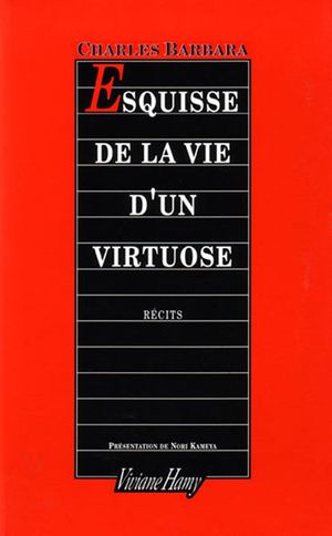 Esquisse de la vie d'un virtuose