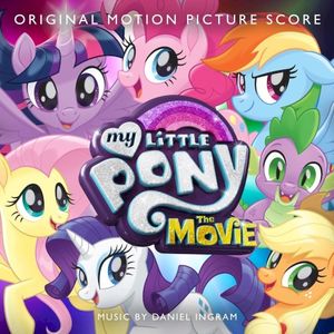 My Little Pony: The Movie (Original Motion Picture Score) (OST)