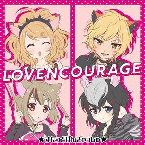 LOVENCOURAGE - GameApp「SHOW BY ROCK!! Fes a Live」 (Single)