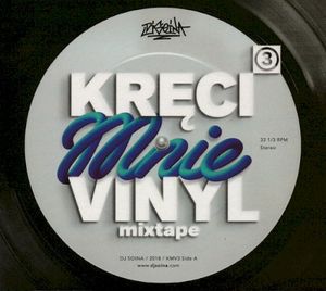 Kręci Mnie Vinyl Mixtape 3