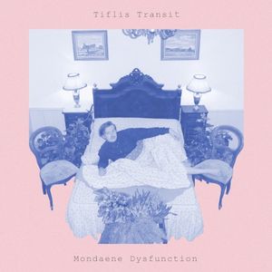 Mondaene Dysfunction (EP)