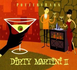 Pottery Barn: Dirty Martini II