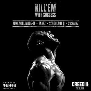 Kill ’Em With Success (Single)