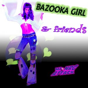 Bazooka Girl (Extended Mix)