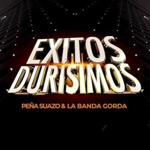 Éxitos durísimos