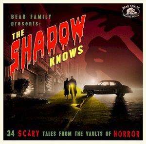 The Shadow Knows (34 Scary Tales From The Vaults Of Horror)