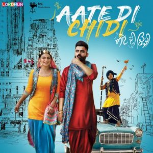 Aate Di Chidi (Title Track)