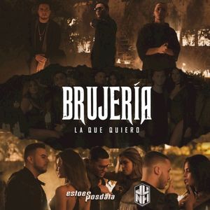 La que quiero (Brujería) (Single)